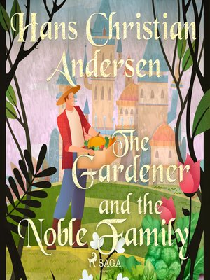 cover image of The Gardener and the Noble Family